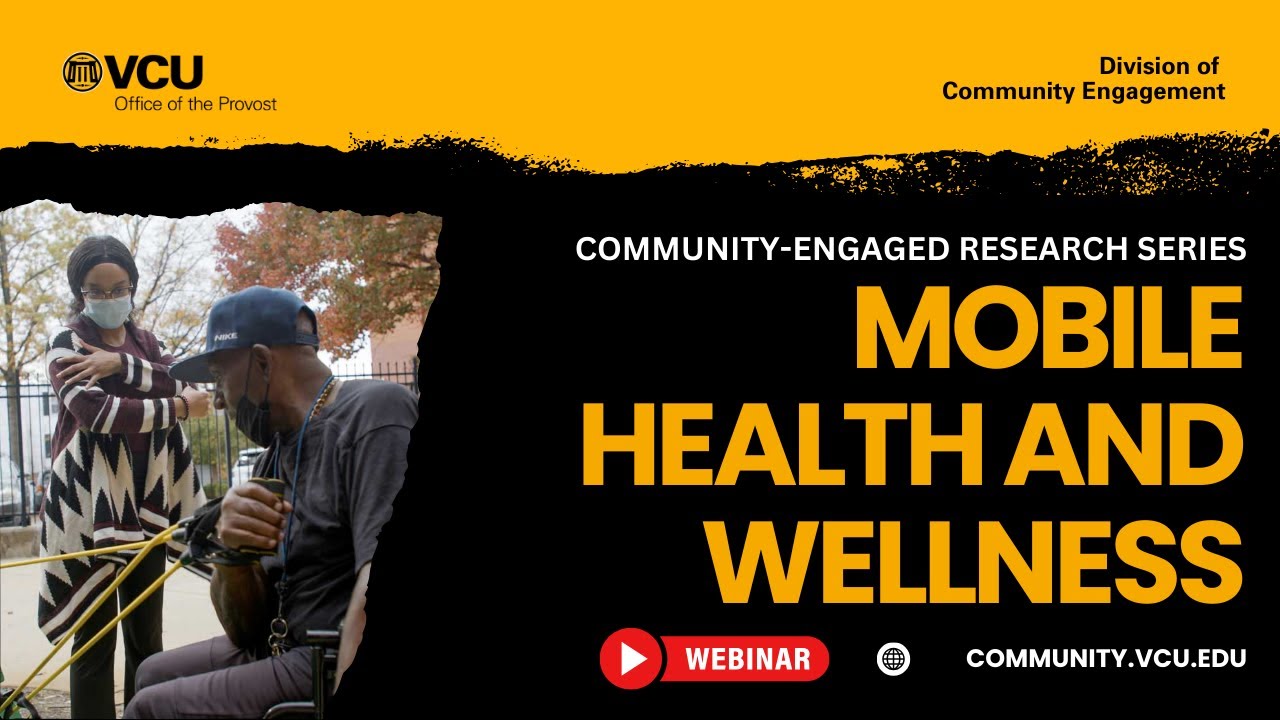 Community-Engaged Research Series | Mobile Health and Wellness Program