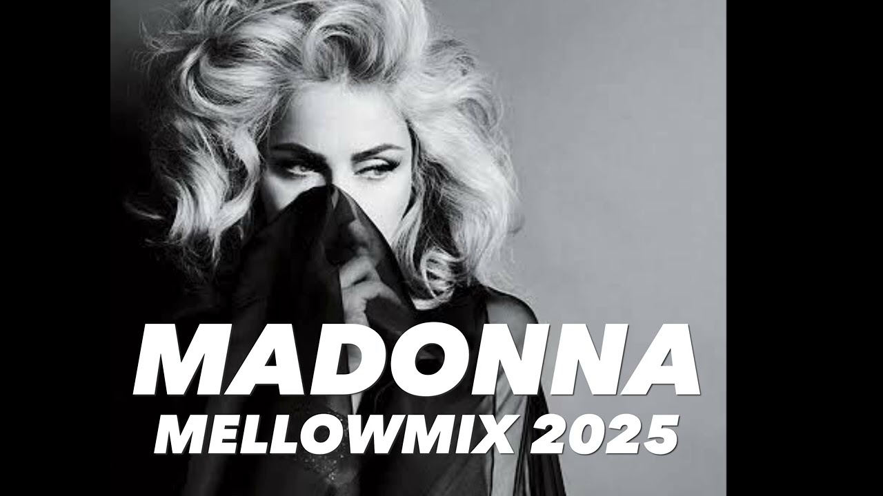Madonna Mellowmix 2025 | A collection of her ballad Remixes from my favorite DJs.