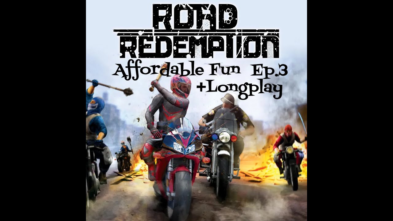 Affordable Fun EP 3: Road Redemption (Campaign longplay)