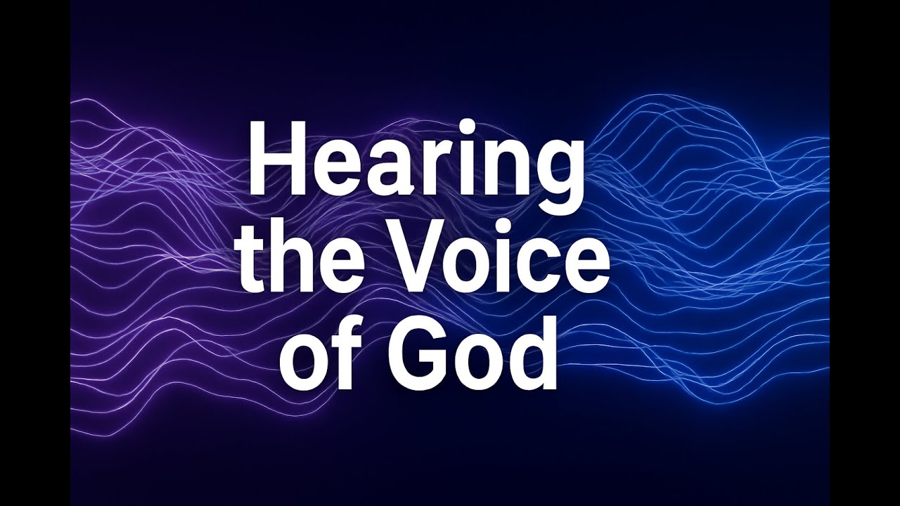 Hearing the Voice of God by Rev P and Rev Ruth