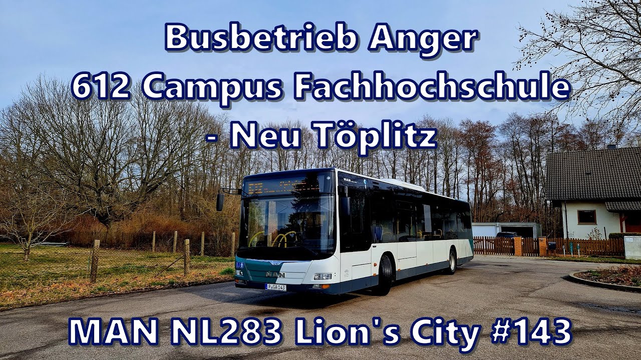 Busbetrieb Anger - Linie 612, MAN NL283 Lion's City #143