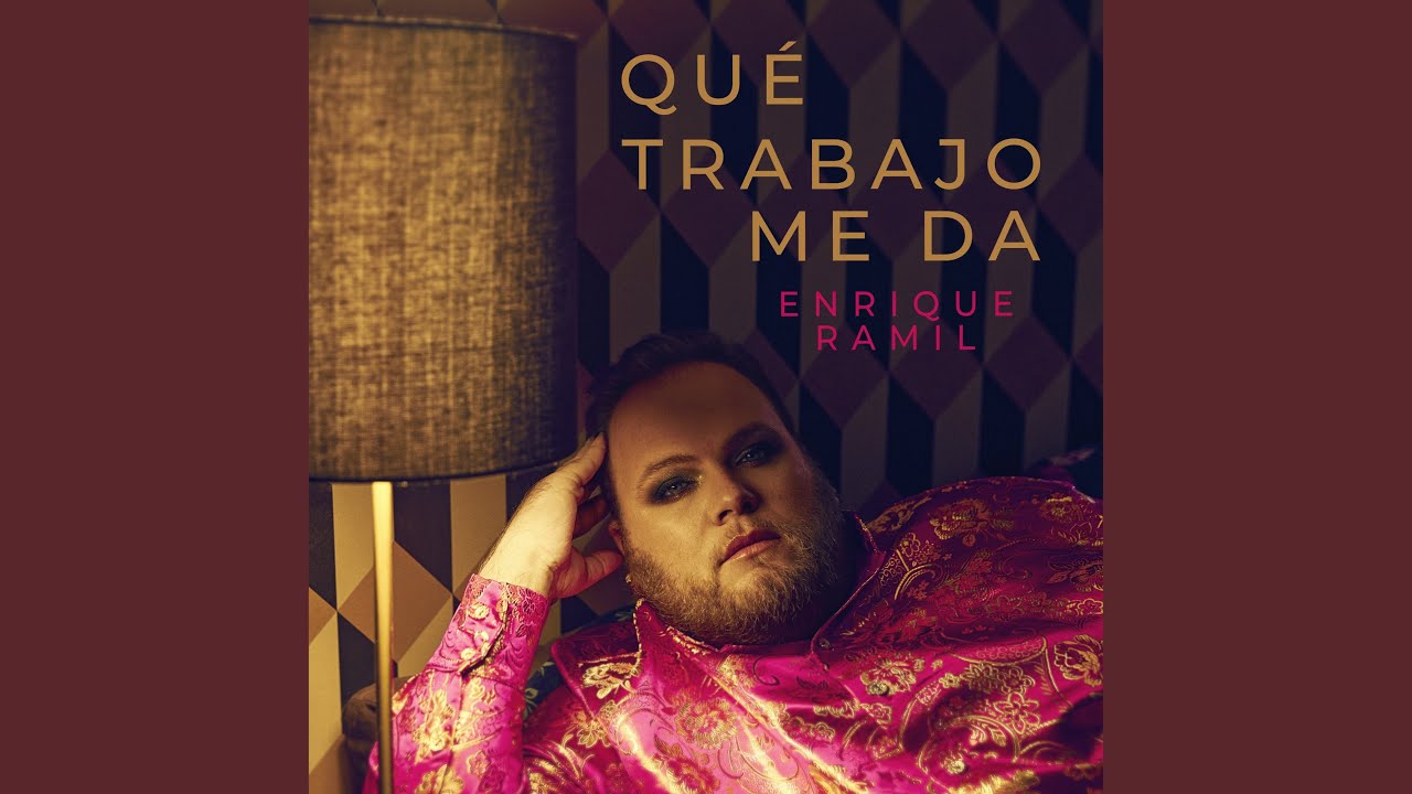 Qué Trabajo Me Da