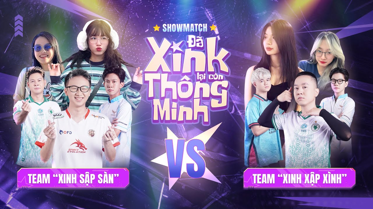 🔴TRỰC TIẾP SHOWMATCH: ĐÃ XINH CÒN THÔNG MINH