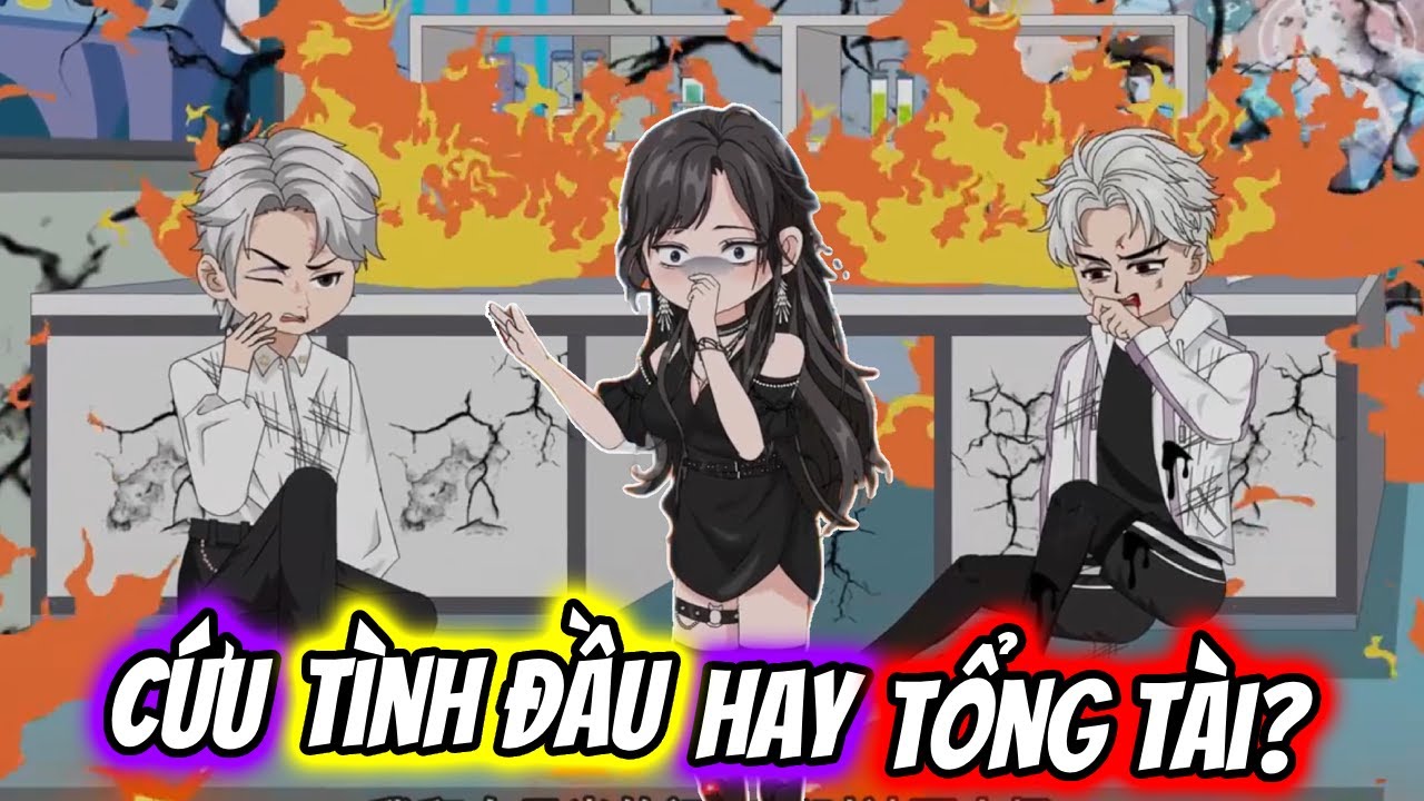 (Full) Cứu TÌNH ĐẦU Hay TỔNG TÀI? | TTD Vietsub