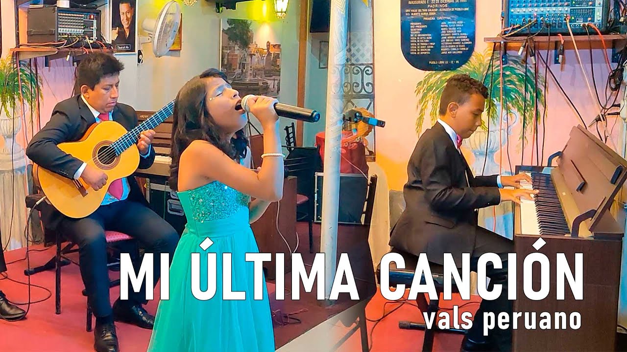 Mi última canción - Lucha Reyes | Luhana Sofía ft. Carlo Daniel