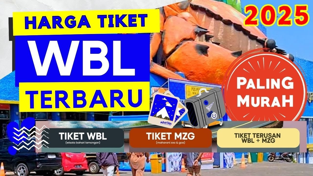 UPDATE HARGA TIKET WBL (Wisata Bahari Lamongan) TERBARU 2025