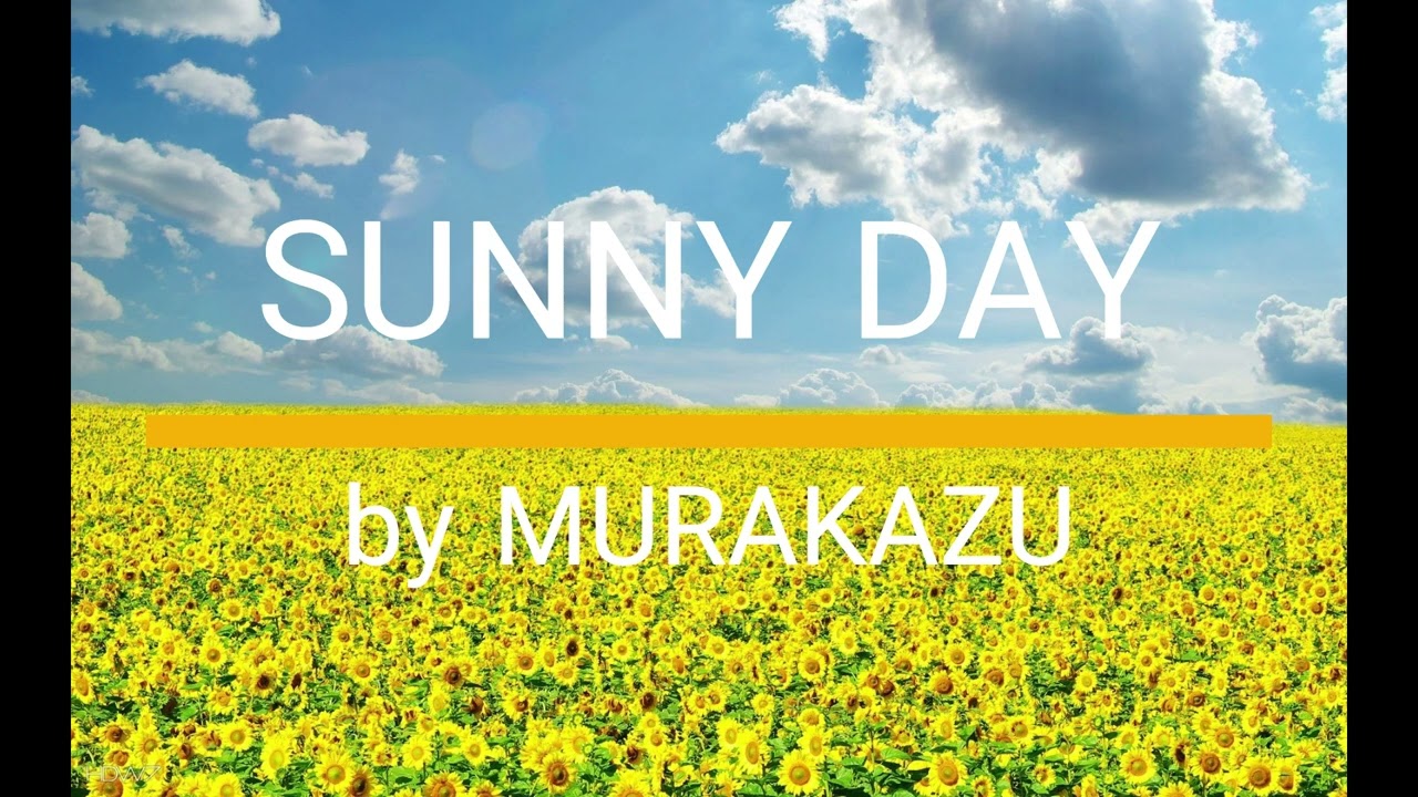SUNNY DAY～君がいればパラダイス / by MUAKAZU