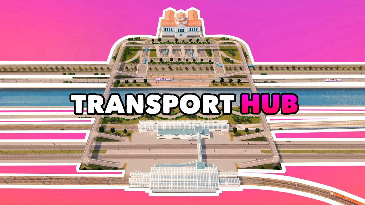 Building a huge Transport Hub in Cities: Skylines | Vanilla No Mods Build | Ep. 8