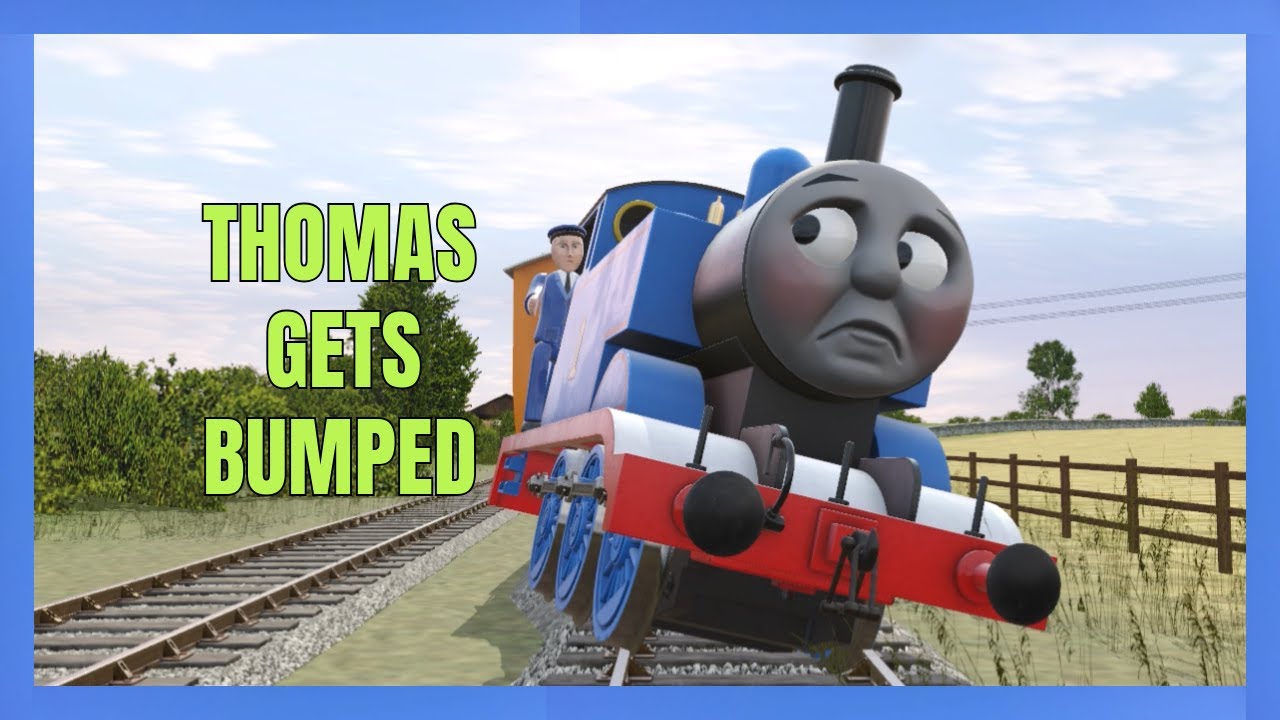 Thomas Gets Bumped