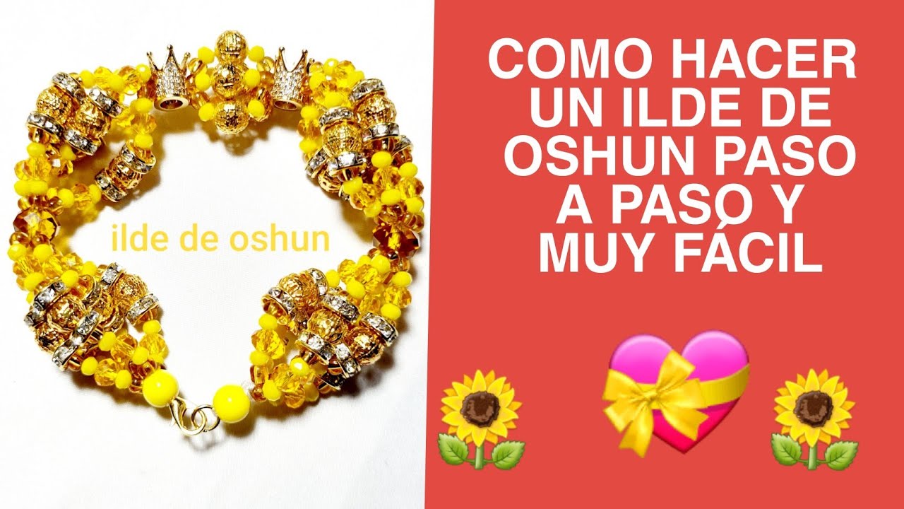 COMO HACER UN ILDE (pulsera)de OSHUN paso a paso y muy fácil 🌻
