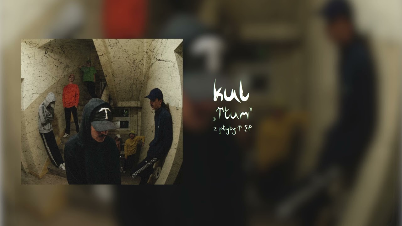 kul - Tłum (prod. Miano) | Official Audio