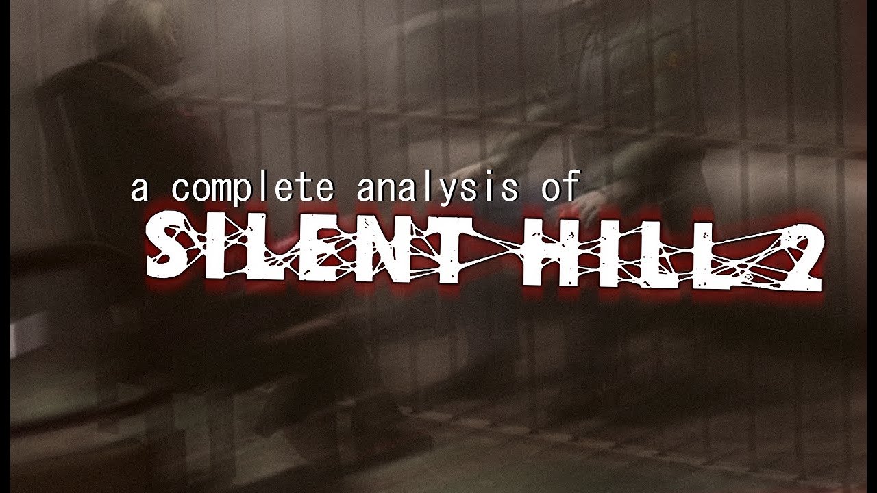A Complete Analysis of Silent Hill 2