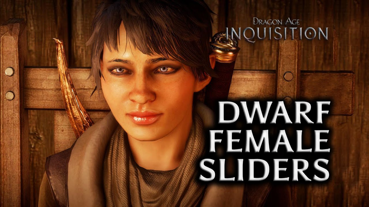 Dragon Age: Inquisition - How to make an attractive dwarf female (character creation sliders)