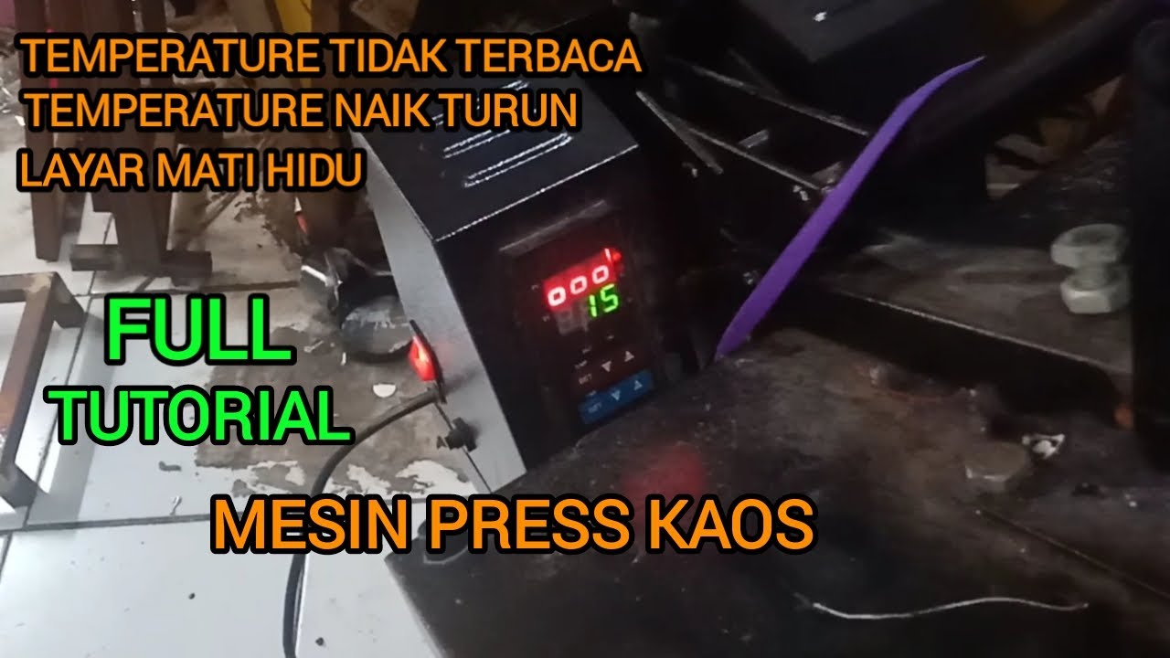 perbaiki mesin press kaos full proses