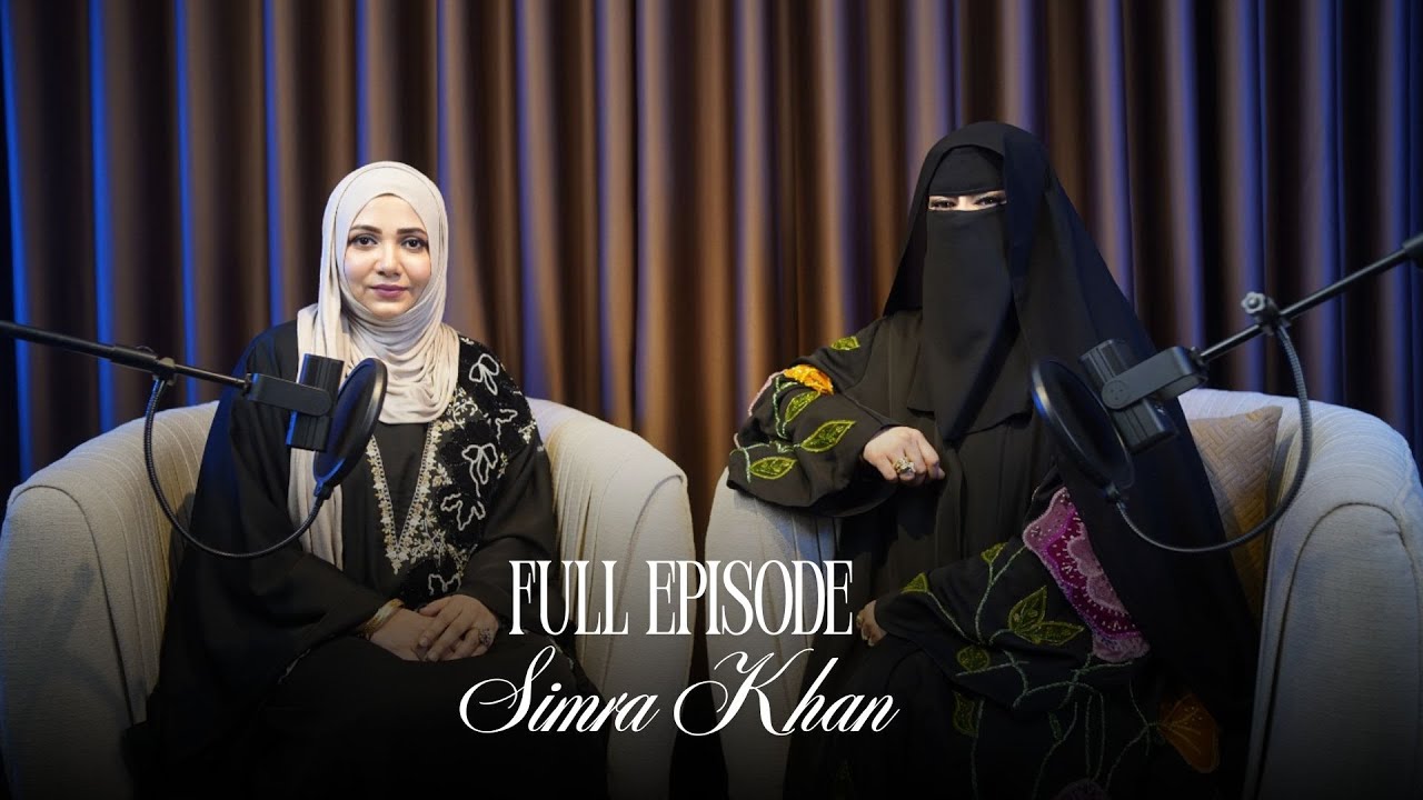 Full Episode | Dr. Kashfiaa Amina with Simra Khan