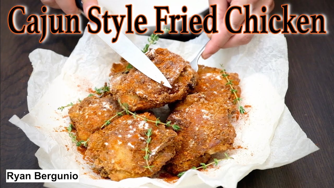 CAJUN STYLE FRIED CHICKEN