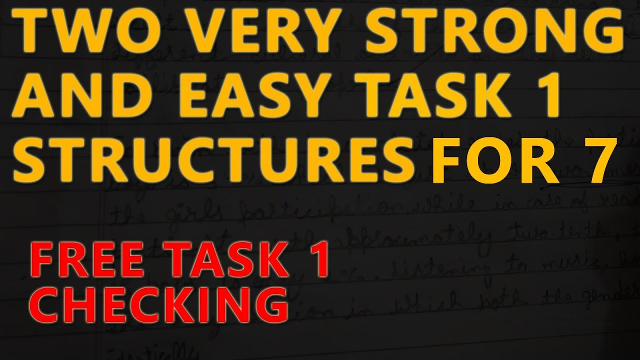 Easy structures to get band 7 in IELTS WRITING task 1 | IELTS writing task 1 sentence structure