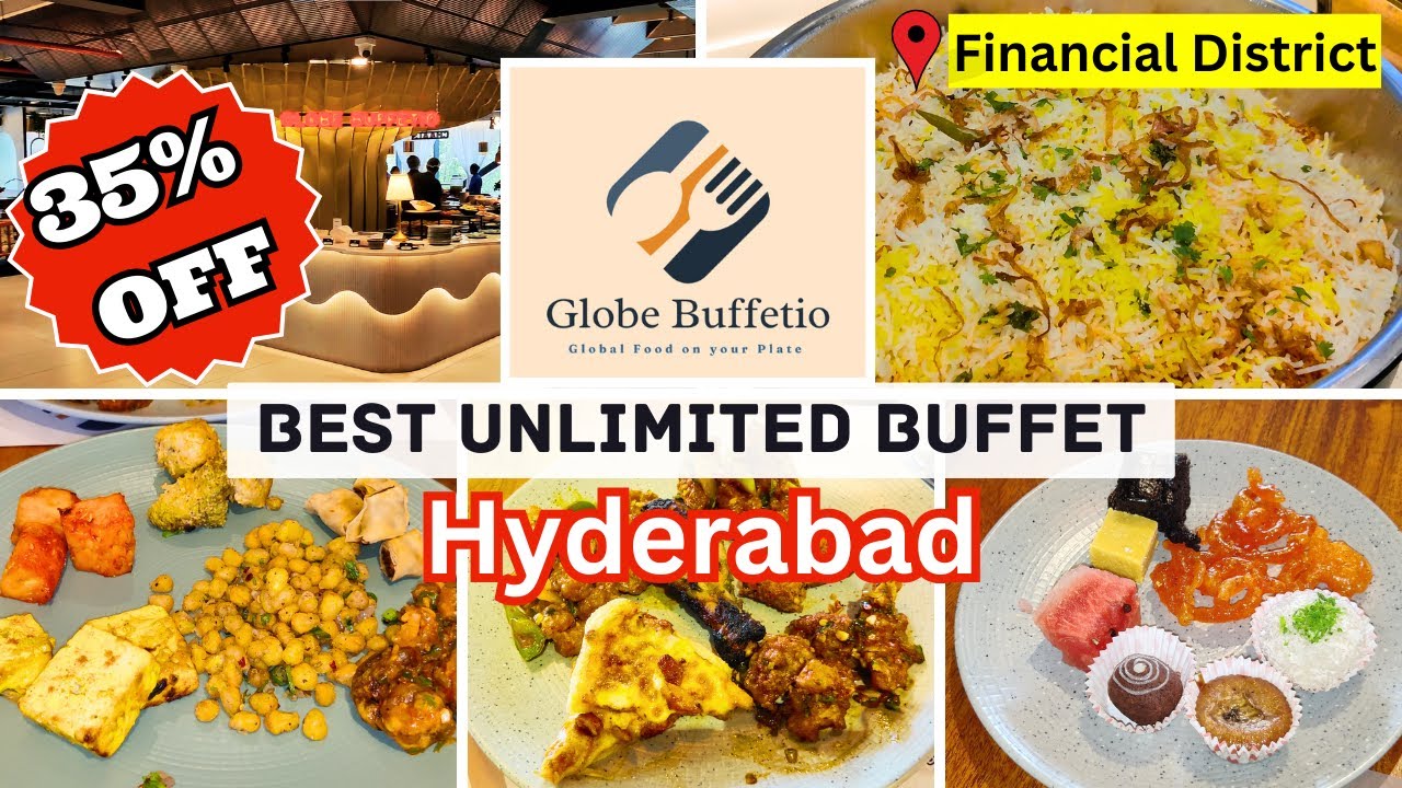 Globe Buffetio Nanakramguda Hyderabad | Unlimited Buffet In Hyderabad | Best Buffet In Hyderabad