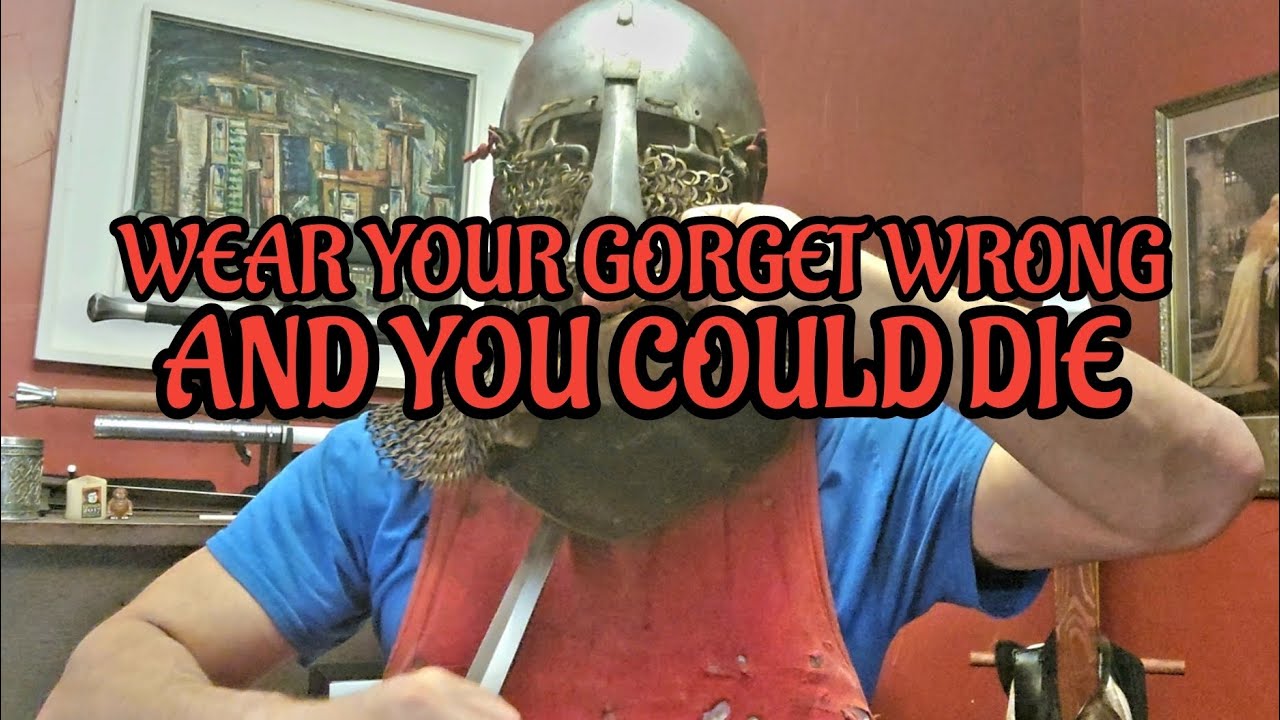 Buhurt Wear Gorget Wrong, You Could Die