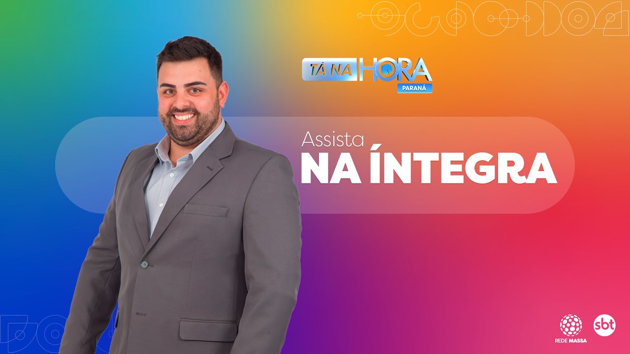 Tá na Hora PR Edição completa (26/06/2024)