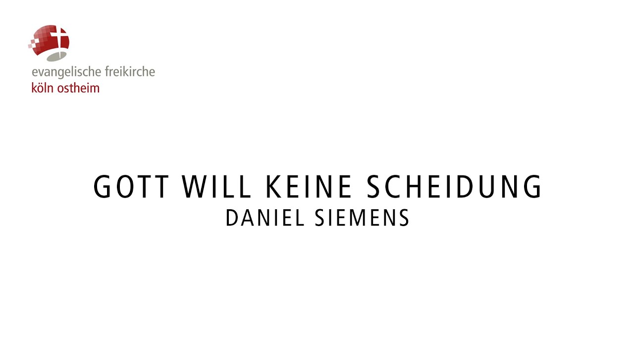 Gott will keine Scheidung // Daniel Siemens