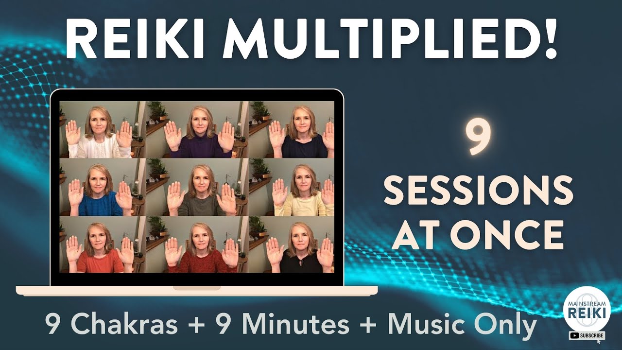 Reiki Multiplied! ✨ 9 Chakra Healing Sessions | 9 Minutes