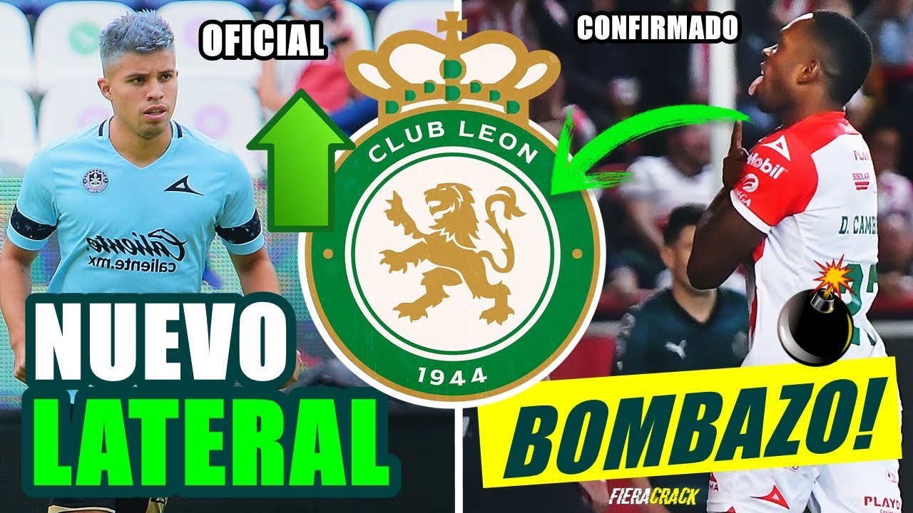 ✅🔥BRYAN COLULA y BOMBAZO! DIBER CAMBINDO al CLUB LE&Oacute;N ✅ Nuevos Refuerzos y Fichajes Clausura 2026