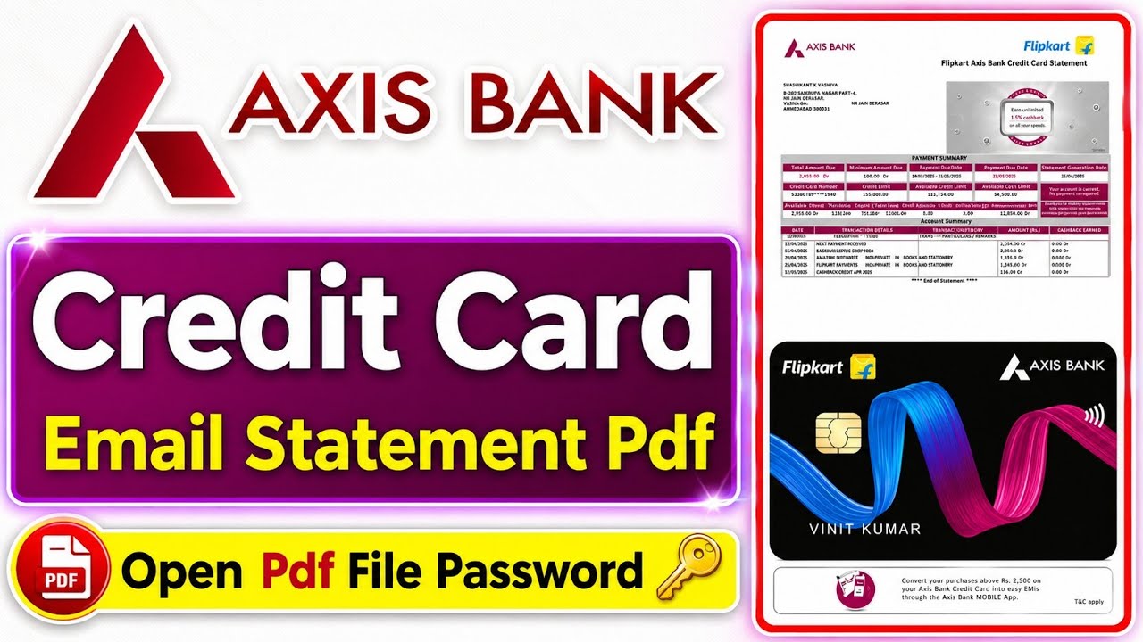 Axis Bank Credit Card Email Statement PDF Password | How to Open Statement PDF (2025)