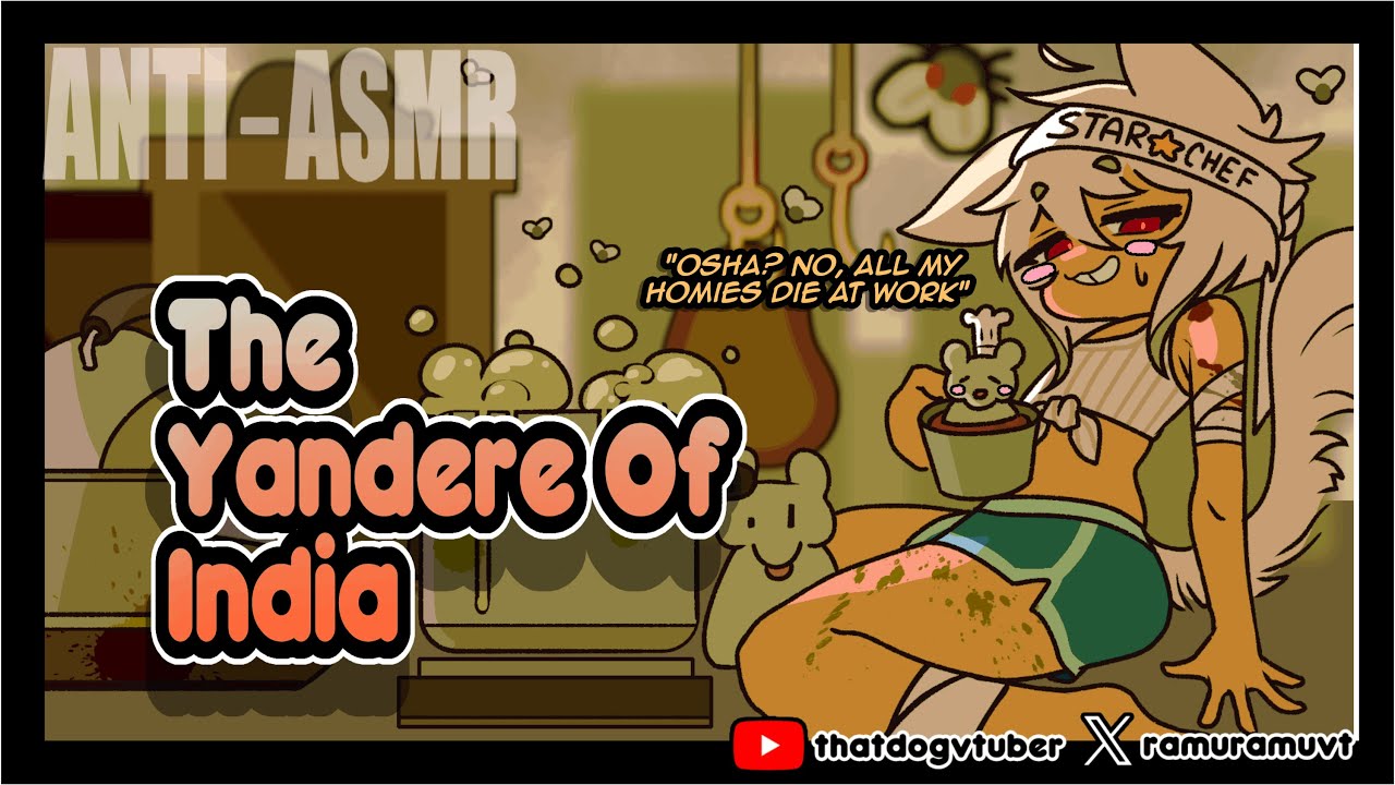 [ANTI-ASMR] The Yandere In India - RamuRamu Ch.