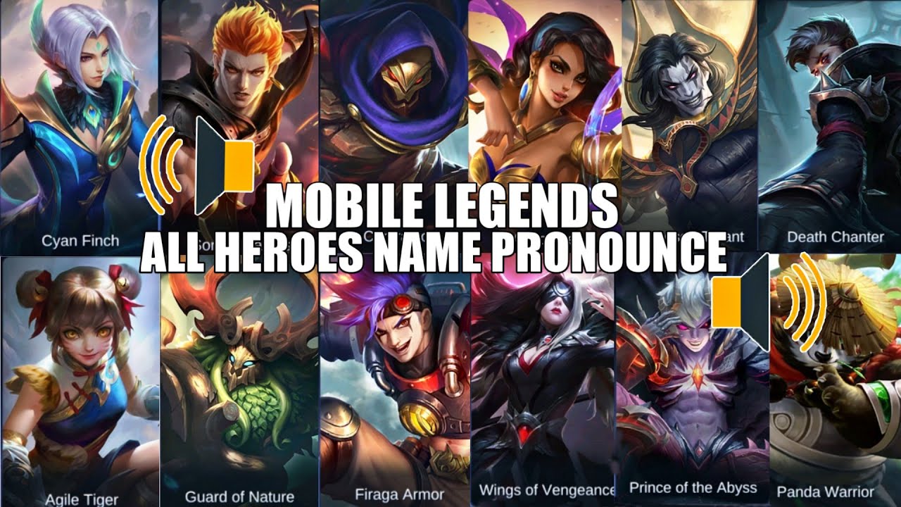 HOW TO PRONOUNCE ALL HEROES NAME IN MOBILE LEGENDS PART 2 • NEW PRONOUNCE IN MOBILE LEGENDS
