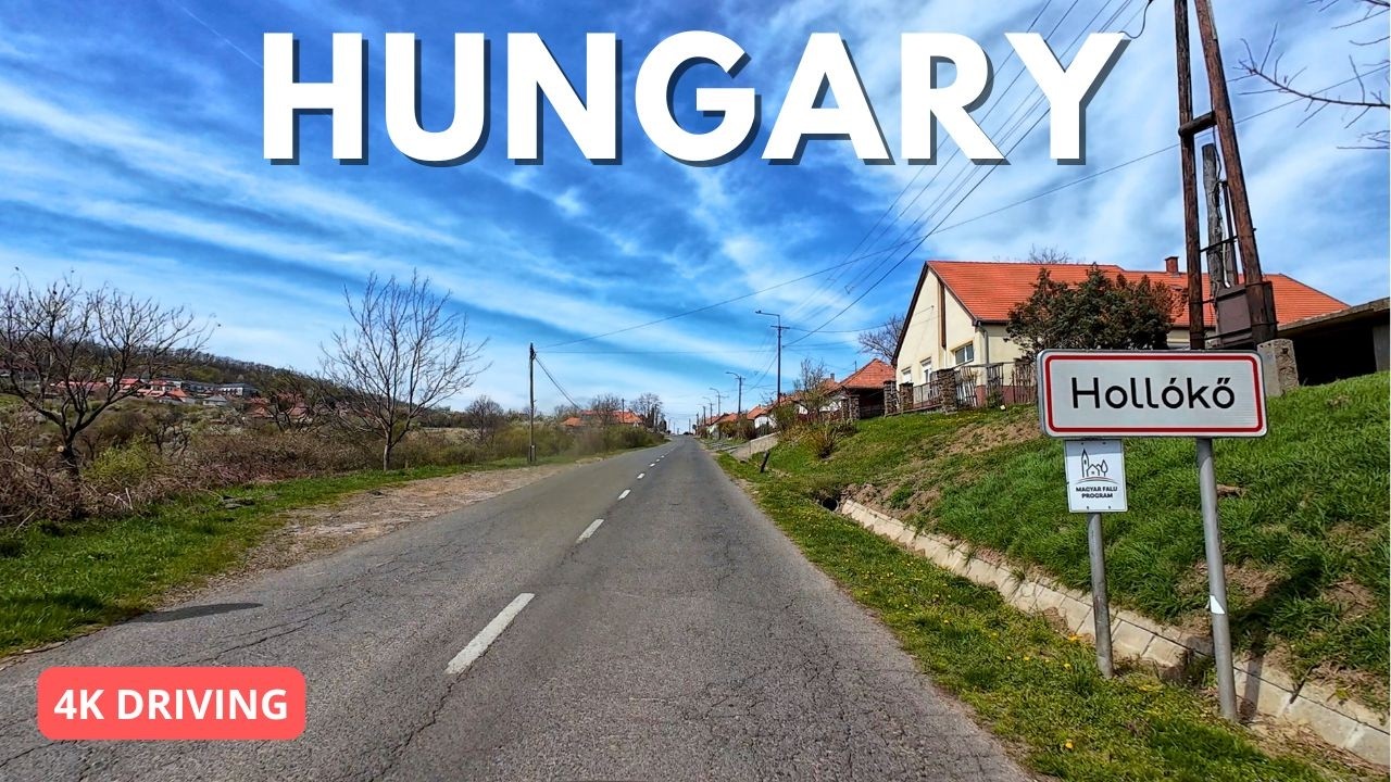 Scenic Drive from Budapest to Hollókő | Journey to a UNESCO Village in 4K