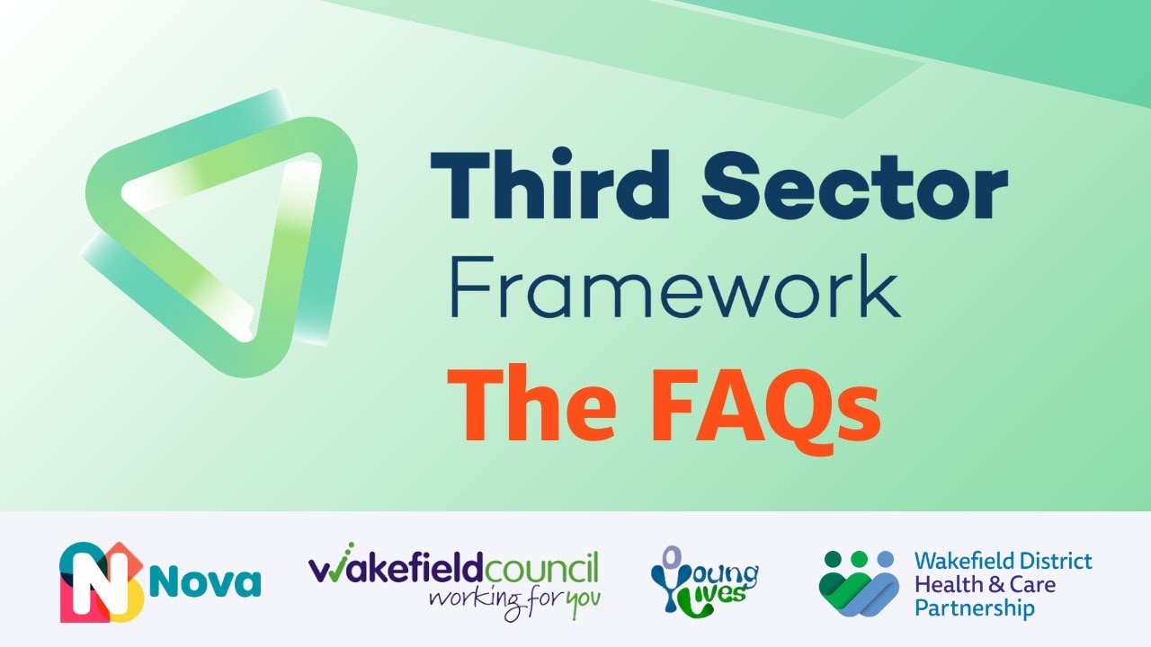 Third Sector Framework: The FAQs