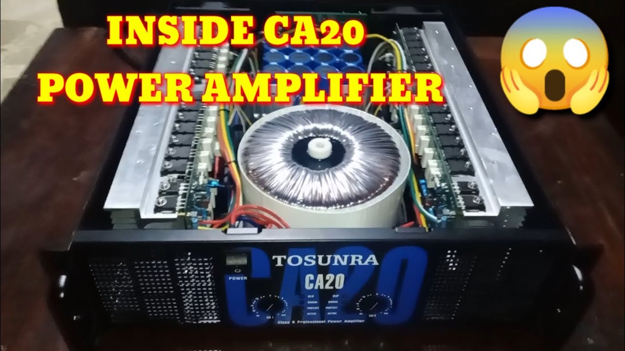 INSIDE CA20 POWER AMPLIFIER  TOSUNRA