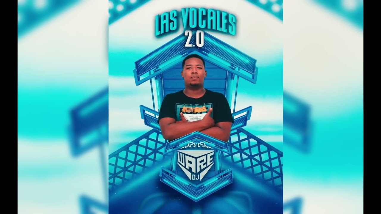 Las vocales 2.0 - Dj Ware