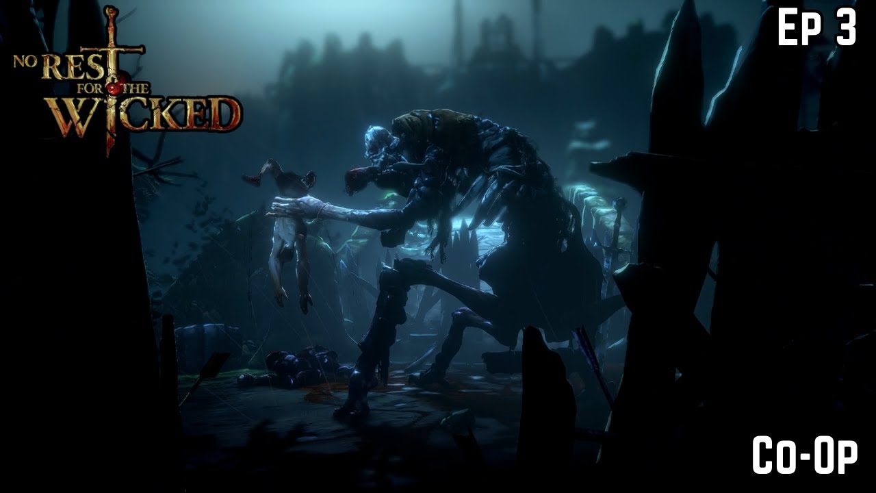 What is that thing!? - No Rest For The Wicked Co-Op