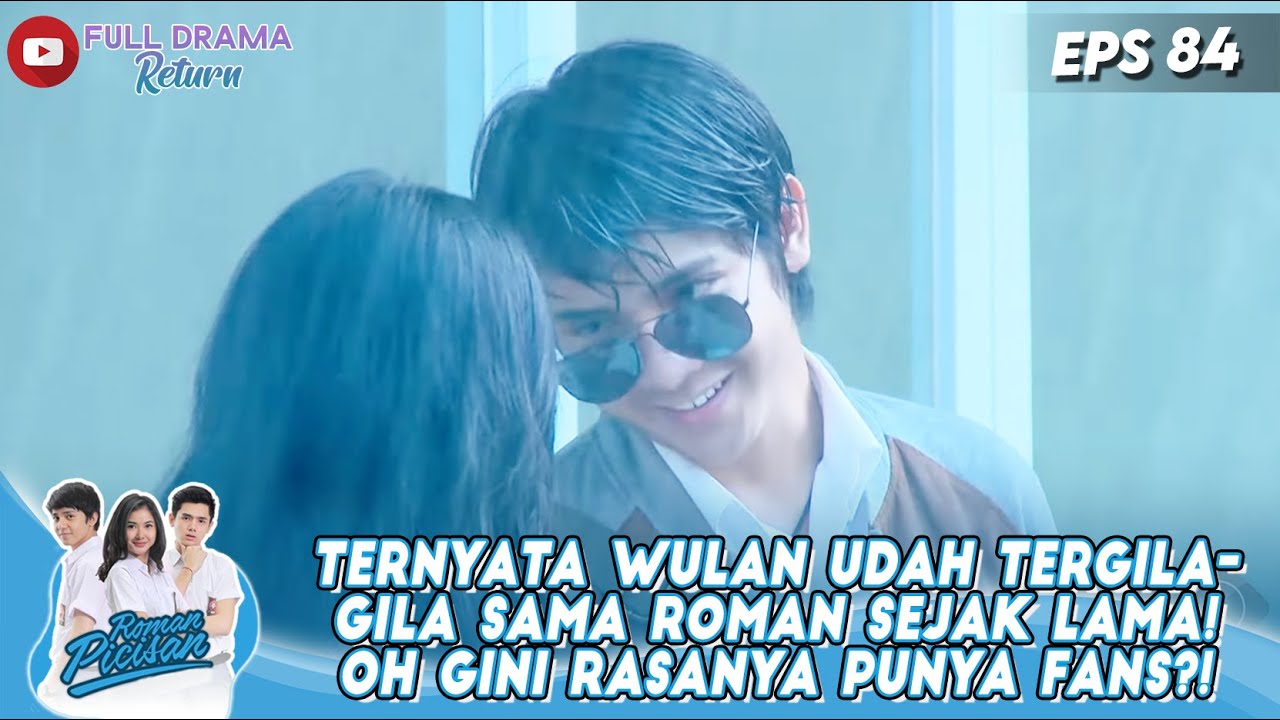 TERNYATA WULAN UDAH TERGILA-GILA SAMA ROMAN SEJAK LAMA! OH GINI RASANYA PUNYA FANS?! - ROMAN PICISAN