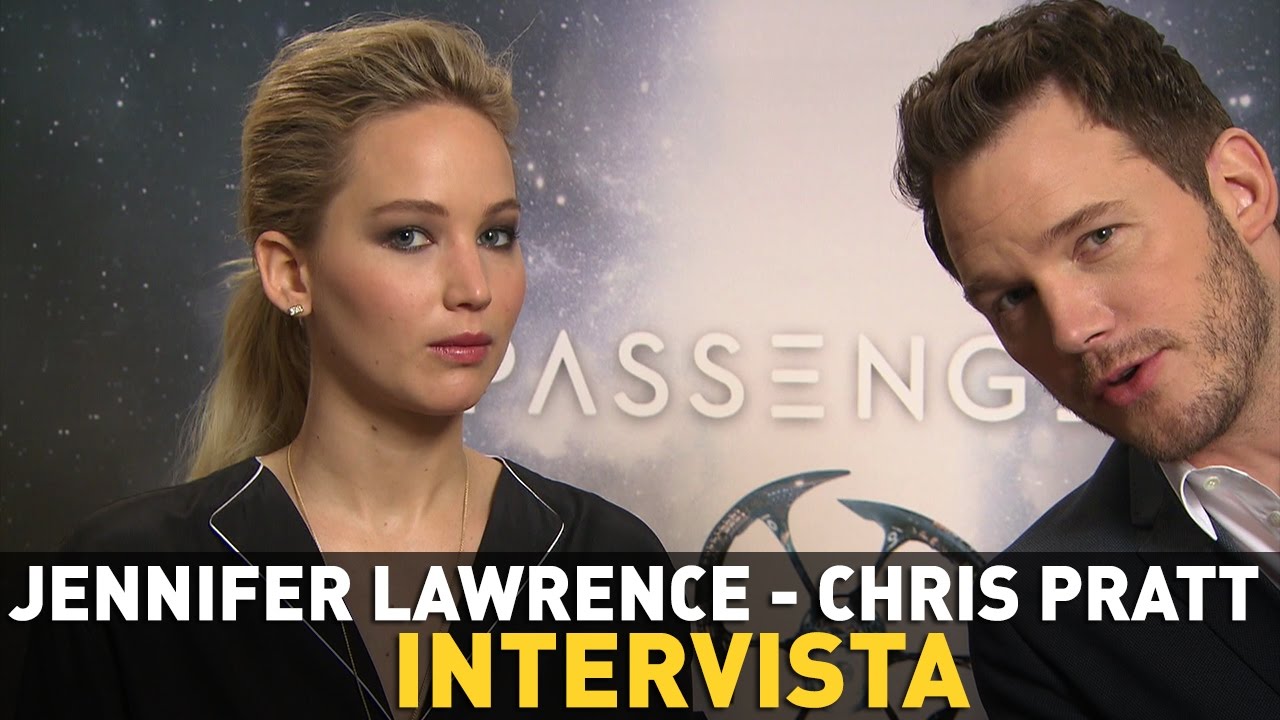 Passengers: Jennifer Lawrence e Chris Pratt ci parlano del film