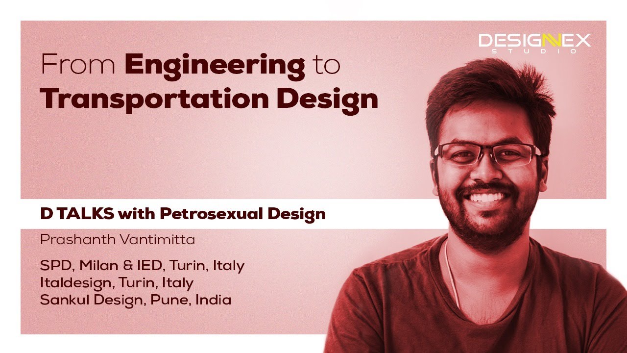From Engineering to Transportation Design | D Talks - The Design Podcast