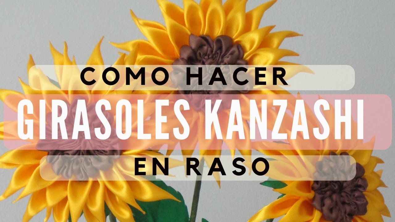 Girasol en raso / Satin fabric sunflower Girasol eterno/ Eternal sunflower/Tutorial 12