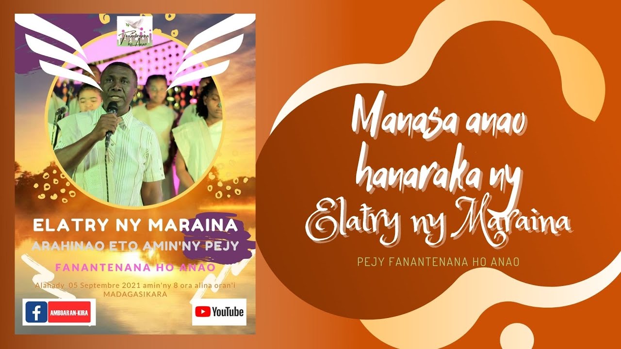 ANTSAN KIRA FIDERANA ' CHORALE ELATRY NY MARAINA'