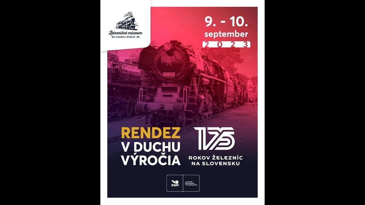 RENDEZ 2023-175 Rokov železníc na Slovensku 09.09.2023 Parádní akce! Byl to zážitek!✌️😊