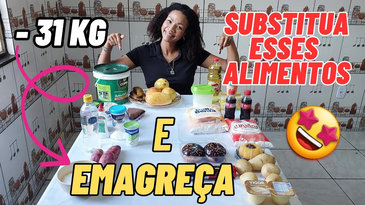 SUBSTITUA ESSES ALIMENTOS E EMAGREÇA!|EMAGRECIMENTO RÁPIDO E EFICAZ|EMAGREÇA EM 2024|DICAS VALIOSAS💎