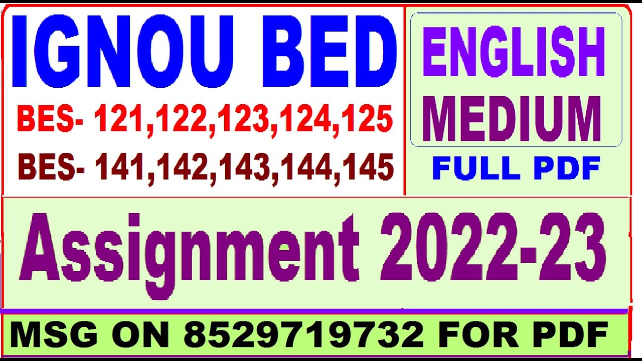bed assignment 2022-23 in English / bes 121 ignou solved assignment 2022 /bed solved assignment 2023