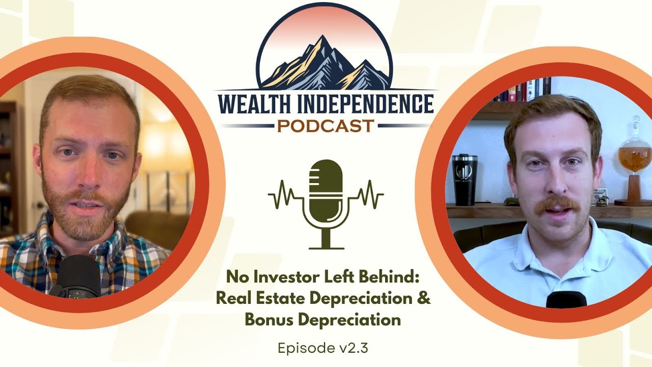 v2.3 - No Investor Left Behind: Real Estate Depreciation & Bonus Depreciation