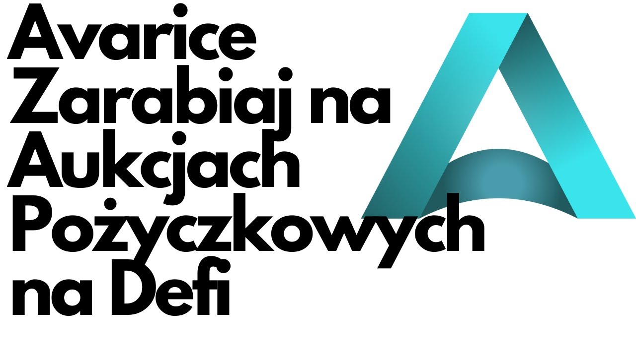 Avarice -Zarabiaj na Aukcjach Pożyczkowych na Defi- Borrowing and Lending protocol na sieci BSC