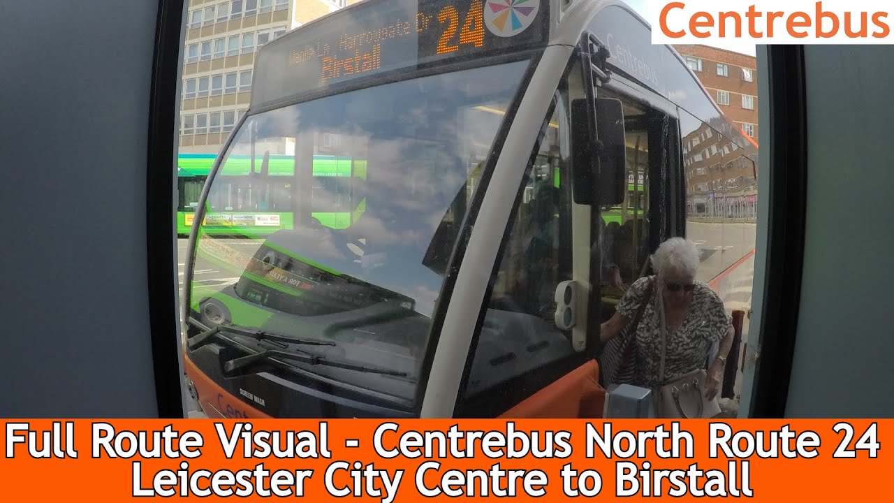 FULL ROUTE VISUAL - Centrebus Route 24 - Leicester to Birstall l 773 YJ60 LTU