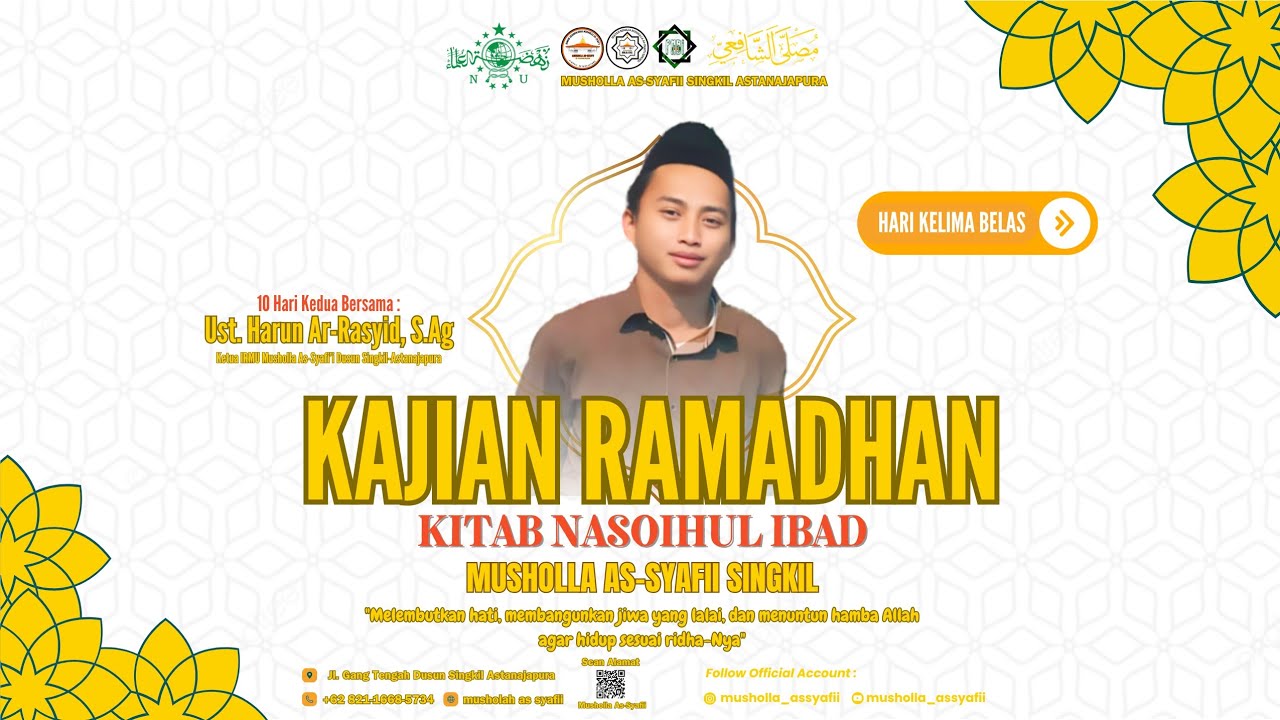 Kajian Ramdhan (Ramadhan indah Di Hati Anda) Kitab Safinatunnajah Bersama Ust. Harun Ar-Rasyid, S.Ag
