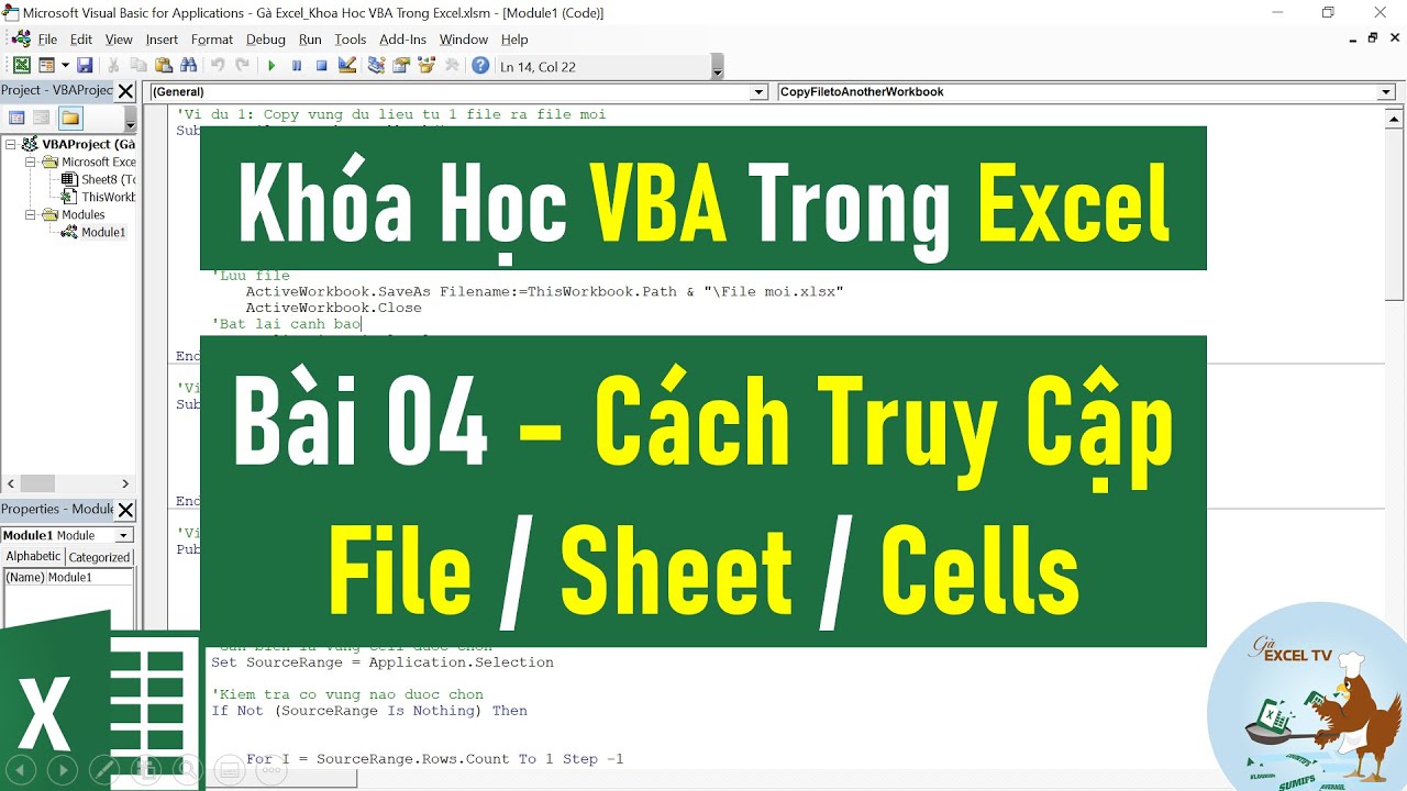 VBA Trong Excel Cơ Bản Đến Nâng Cao | Bài 04 Cách Truy Cập Vào File Sheet và Cell