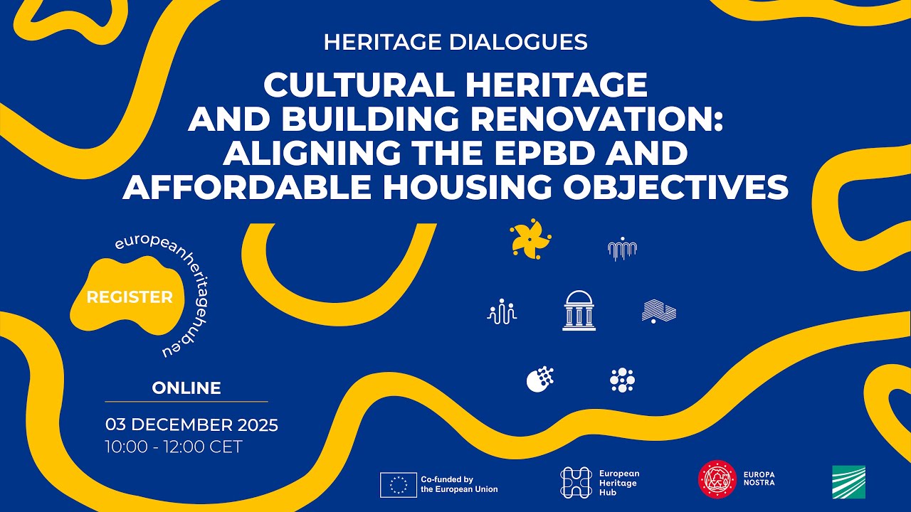 Heritage Dialogues Webinar: Cultural Heritage and Building Renovation