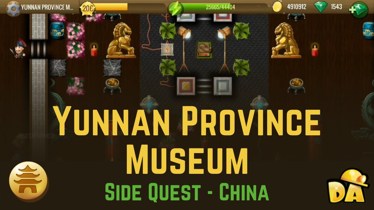 Yunnan Province Museum - China Side Quest - Diggy's Adventure